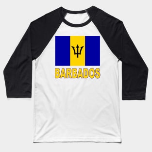 The Pride of Barbados - National Flag of Barbados Design Baseball T-Shirt